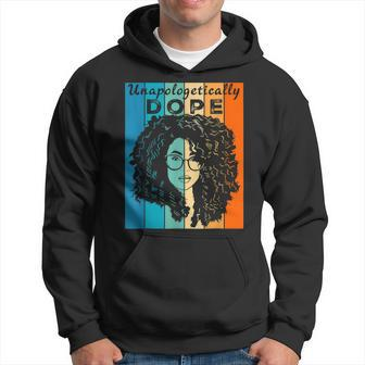Unapologetically Dope Black History Queen Melanin Afro Girls Hoodie - Seseable