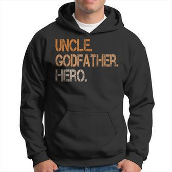 Uncle Godfather Hero Cool Family Gift For Best Uncle Hoodie | Mazezy