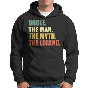 Uncle The Man The Myth The Legend Fathers Day Gift For Mens Hoodie - Seseable