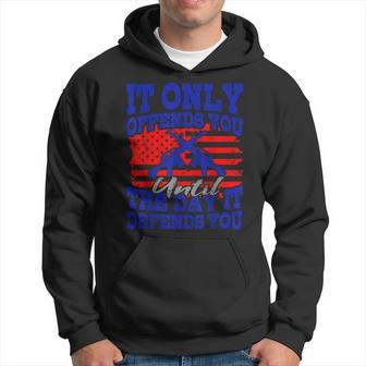 Us Veterans Day American Veteran Soldier It Only Offends You Hoodie - Seseable