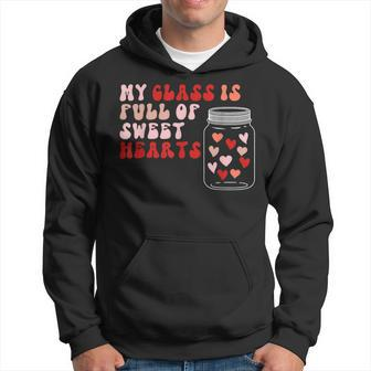 Valentines Day My Class Full Of Sweethearts Teacher Funny V7 Hoodie - Seseable