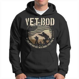 Veteran Fathers Day Vet Bod Like Dad Bod But More Knee Pain Hoodie - Seseable