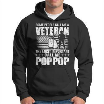 Veteran Most Important Call Me Pop Pop Grandpa Fathers Day Men Hoodie Graphic Print Hooded Sweatshirt - Seseable