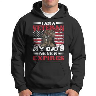I Am A Veteran My Oath Never Expires Veterans Men Hoodie - Thegiftio UK