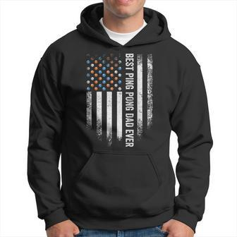 Vintage American Flag Best Ping Pong Dad Ever Table Tennis Hoodie | Mazezy
