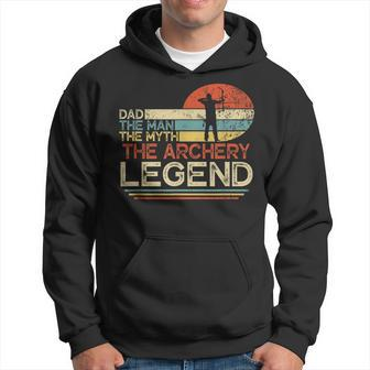 Vintage Dad The Man The Myth The Archery Legend Father Day Hoodie - Seseable