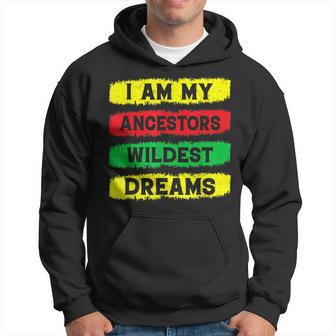 Vintage I Am My Ancestors Wildest Dreams Black History Dark Men Hoodie Graphic Print Hooded Sweatshirt - Seseable