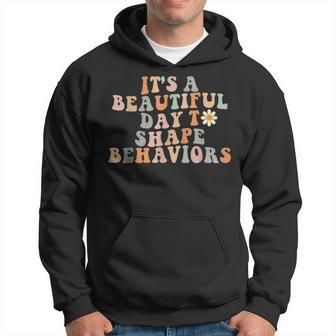 Vintage Its A Beautiful Day To Shape Behaviors Retro Funny Hoodie | Mazezy UK