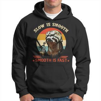 Vintage Military Sloth Slow Is Smooth Smooth Is Fast Veteran Hoodie | Mazezy