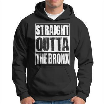 Vintage Straight Outta The Bronx Gift Hoodie - Seseable