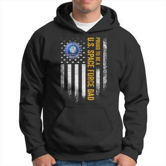 Vintage Usa American Flag Proud To Be A Us Space Force Dad Hoodie - Seseable