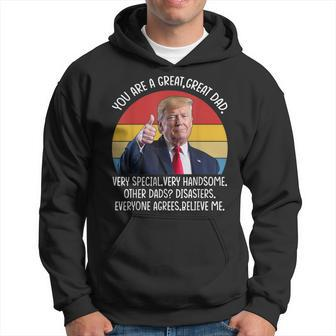 Vintage You Are A Great Great Dad Support Trump Fathers Day Men Hoodie Graphic Print Hooded Sweatshirt - Seseable