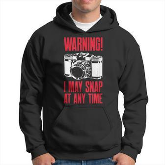 Warning I May Snap At Any Time Photographer Men Hoodie Graphic Print Hooded Sweatshirt - Seseable
