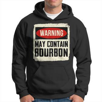 Warning May Contain Bourbon Funny Drinking Wine Hoodie - Thegiftio UK