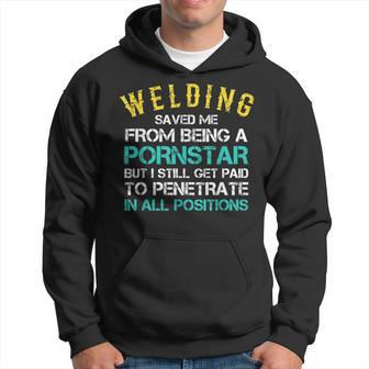 Welder Funny Saying Welding For Men Gift For Proud Welders Men Hoodie Graphic Print Hooded Sweatshirt - Seseable
