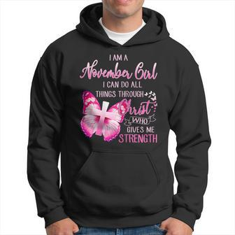 Womens I Am A November Girl I Can Do All Things Through Christ Hoodie - Seseable