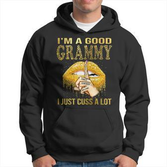 Womens Lips Im A Good Grammy I Just Cuss A Lot Mothers Day Hoodie | Mazezy