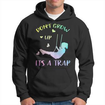 Womens Stay Young Swing Child Dont Grow Up Its A Trap Men Hoodie Graphic Print Hooded Sweatshirt | Seseable UK