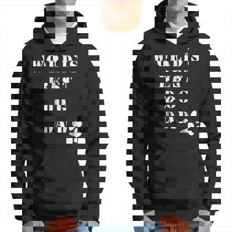 Worlds Best Dog Dad Gift For Best Dog Dad Ever Hoodie | Mazezy