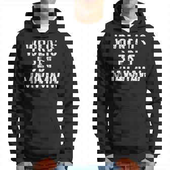 Worlds Best Mawmaw Funny Family Maw-Maw Hoodie - Thegiftio