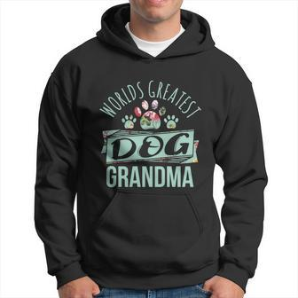 Worlds Greatest Dog Grandma Ever Pet Love Meaningful Gift Hoodie - Monsterry AU