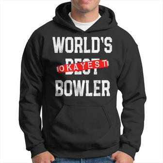 Worlds Okayest Bowler V2 Men Hoodie Graphic Print Hooded Sweatshirt - Seseable