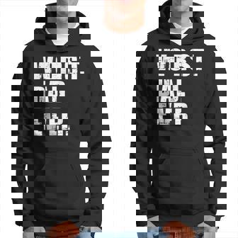 Worst Dad Ever Funny Fathers Day Gift Hoodie - Thegiftio