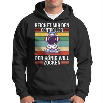 Zocken Reichet Mir Den Controller König Ps5 Konsole Gamer Hoodie - Seseable