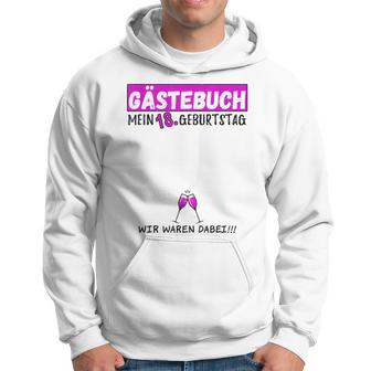 18 Geburtstag Gästebuch 18 Jahre Geburtstagsgeschenk Gast Hoodie - Seseable