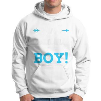 Funny Gender Reveal Kidding Its A Boy Baby Party  Hoodie