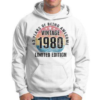 43 Years Of Being Awesome Vintage 1980 Limited Edition Hoodie - Seseable