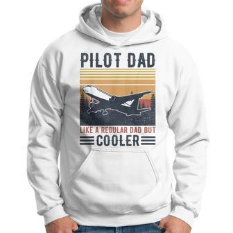 Aviation Pilot Dad Like A Normal Dad But Cooler Funny Pilot Hoodie | Mazezy