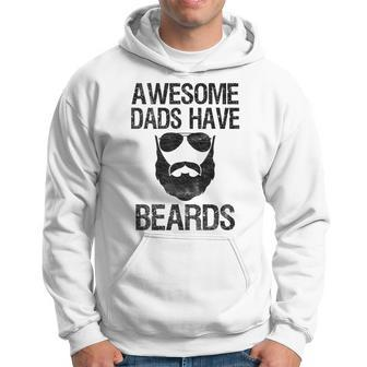 Awesome Dads Have Beards Dad Fathers Day Men Hoodie - Seseable