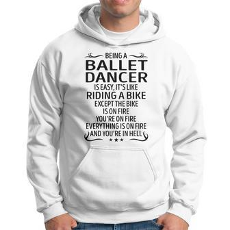 Being A Ballet Dancer Like Riding A Bike Hoodie - Seseable