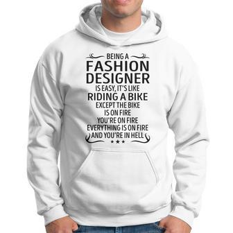 Being A Fashion Designer Like Riding A Bike Hoodie - Seseable