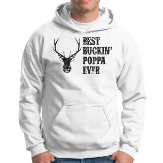 Best Buckin Poppa Ever Deer Hunter Hoodie | Mazezy
