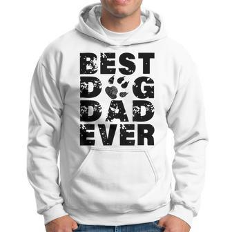 Best Dog Dad Ever Best Gift For Father Dog Lovers Gift For Mens Hoodie | Mazezy