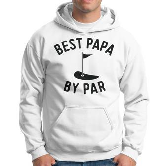 Best Papa By Par Funny Golf Fathers Day Grandpa Gifts Gift For Mens Hoodie | Mazezy