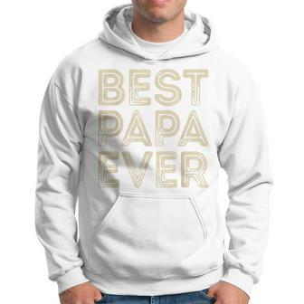Best Papa Ever | Funny Grandpa Gifts Dad Gifts Fathers Day Gift For Mens Hoodie | Mazezy