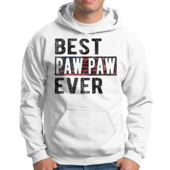 Best Paw Paw Ever Proud Paw Paw Grandpa Gift For Mens Hoodie - Seseable