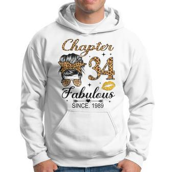 Chapter 34 Fabulous Since 1989 34Th Birthday Messy Bun Hoodie - Seseable
