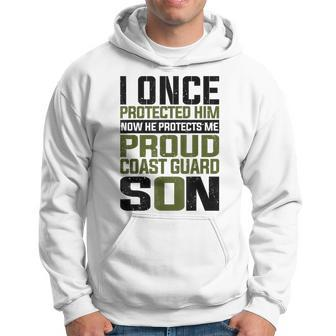 Coast Guard Son Now She Protects Me Proud Coast Guard Son Hoodie - Seseable