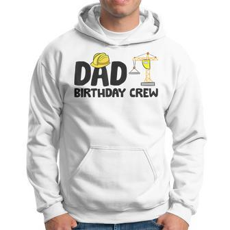 Construction Crew Dad Construction Birthday Party Hoodie | Mazezy