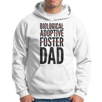 Dad Foster Adoptive Parent Saying Hoodie | Mazezy