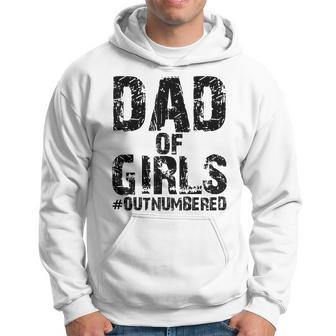 Dad Of Girls Funny Fathers Day From Wife Daughter Baby Hoodie | Mazezy UK