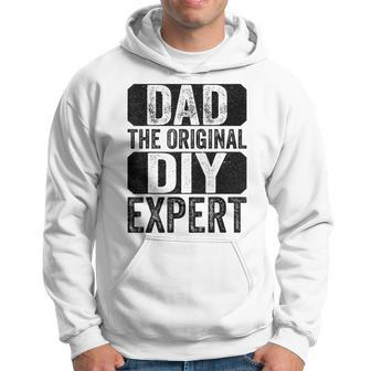 Dad The Original Do It Yourself Diy Expert Fathers Day Hoodie | Mazezy AU