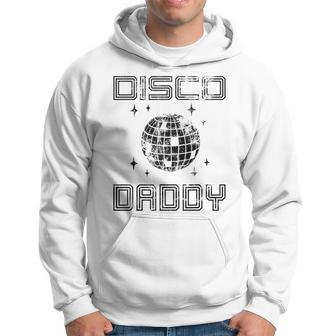 Disco Daddy Retro Matching 60S 70S Party Costume Dad Gift For Mens Hoodie | Mazezy AU