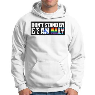 Dont Stand By Be An Ally For Blm Disabled & Lgbtq Men Hoodie - Thegiftio UK
