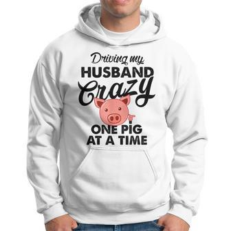 Driving My Husband Crazy One Pig At A Time Funny T Men Hoodie Graphic Print Hooded Sweatshirt - Seseable