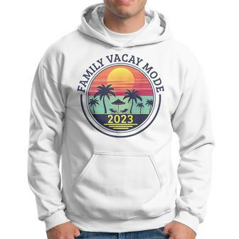 Family Vacay Mode Summer Vacation Beach 2023 Vintage Lover Hoodie | Mazezy